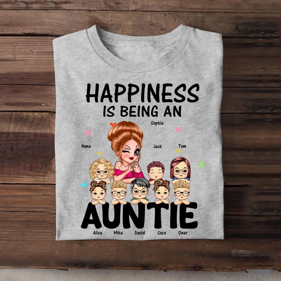 Personalized Happiness Is Being An Auntie T-shirt Printed HN241270