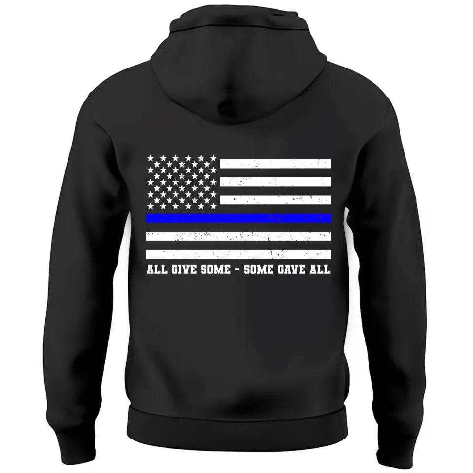 Personalized United We Stand All Give Some Some Gave All US Police Hoodie 2D Printed QTVQ241498