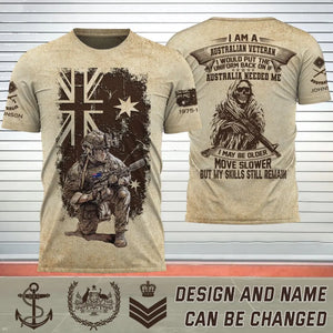 Personalized I Am A Australian Veteran I Would Put The Uniform Back On If Australia Needed Me I May Be Older Move Slower But My Skills Still Remain 3D T-shirt Printed AHHN241597