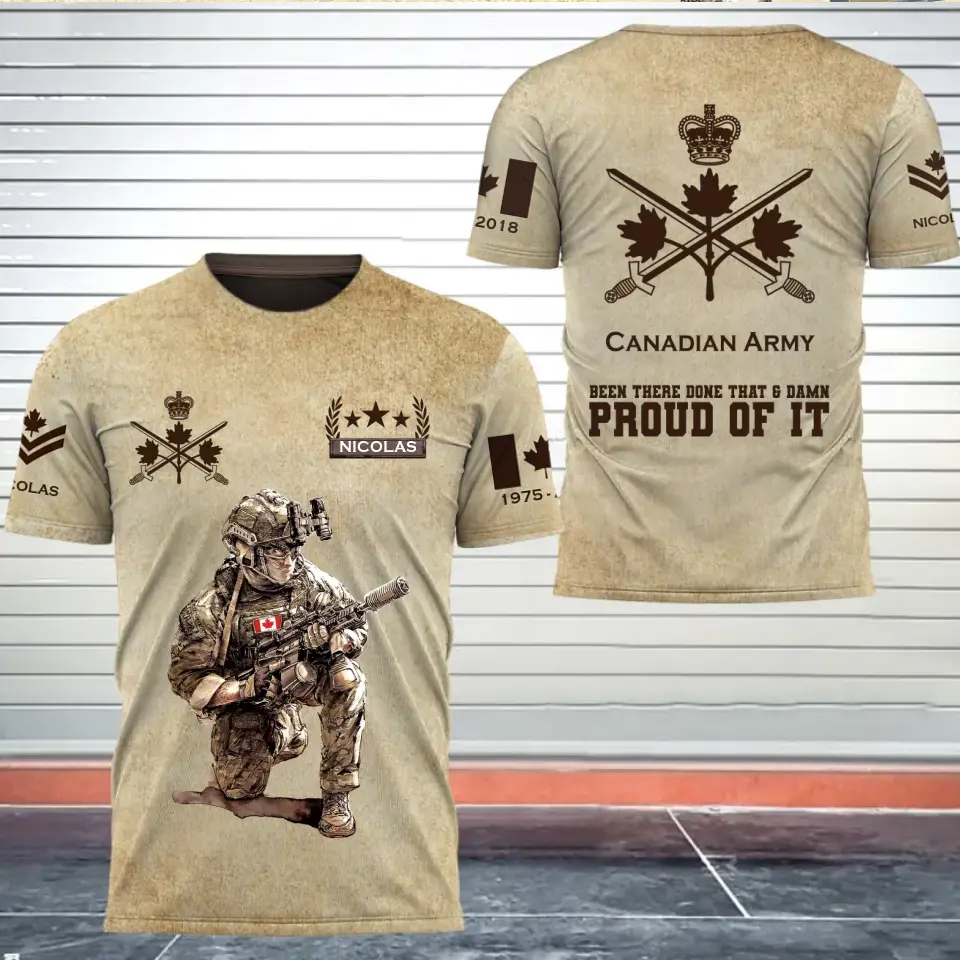 Personalized Canadian Army Been There Done That & Damn Proud Of It Canadian Veteran Custom Rank & Name 3D T-shirt Printed AHVQ241614