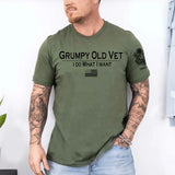 Personalized Grumpy Old Vet I Do What I Want US Veteran T-shirt Printed QTHN241633