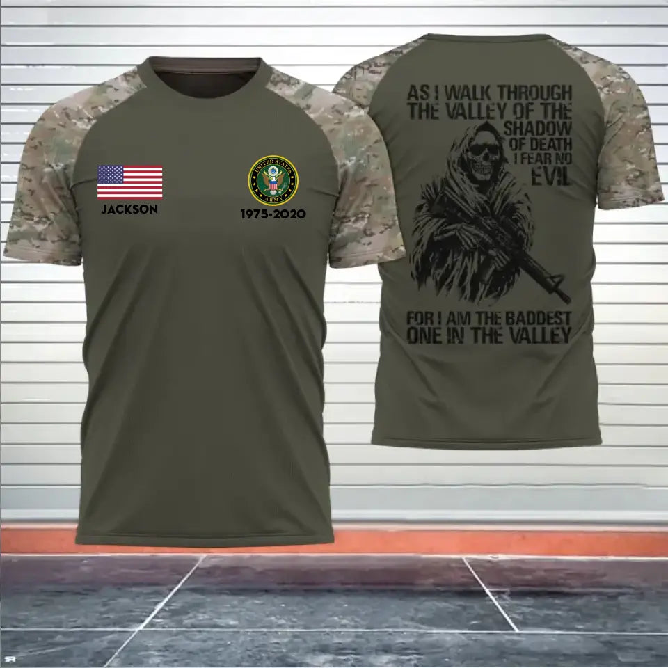 Personalized As I Walk Through The Valley Of The Shadow Of Death I Fear No Evil For I Am The Baddest One In The Valley US Veteran 3D T-shirt Printed KVH241646