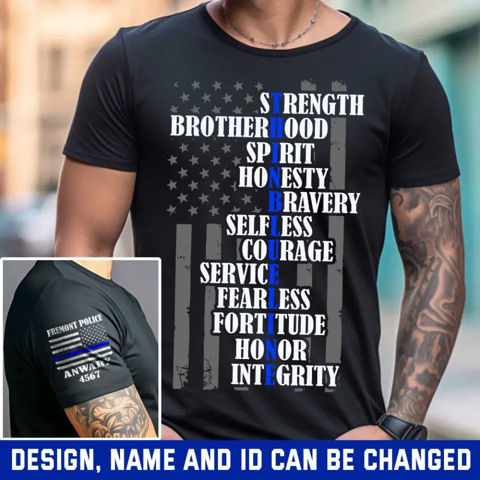 Personalized Thin Blueline Strength Brotherhood Spirit Honesty Bravery US Police Flag T-shirt Printed QTHN241832