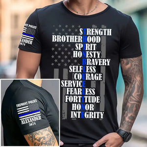 Personalized Thin Blueline Strength Brotherhood Spirit Honesty Bravery US Police Flag T-shirt Printed QTHN241832