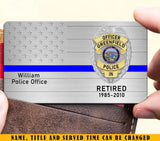 Personalized Retired US Police Badge Police Officer  Custom Name Aluminum Wallet Card Printed KVH241863