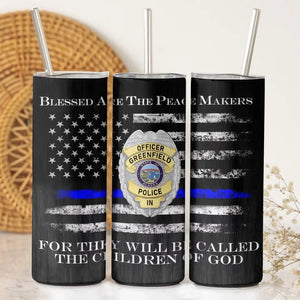 Personalized Blessed Are The Peace Makers US Police Badge Skinny Tumbler Printed QTKH241896