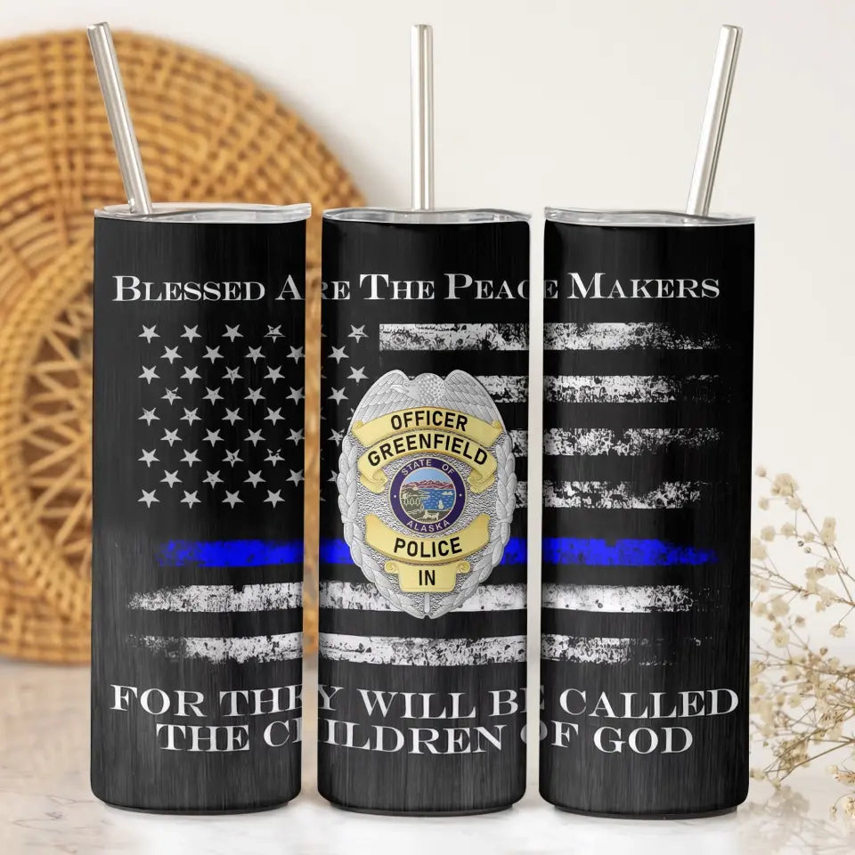 Personalized Blessed Are The Peace Makers US Police Badge Skinny Tumbler Printed QTKH241896