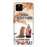 Personalized Found Your Paw Phone Case Printed JUL-DT02