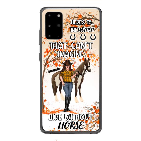 Personalized Life Without Horse Phone Case JUL-MD02