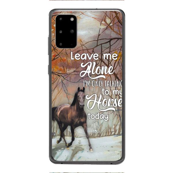 CUSTOMIZED TALKING TO MY HORSE PHONE CASE PRINTED 3D NEY02
