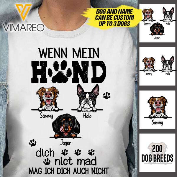 Personalized Wenn mein Hund dich nict mad 3D printed Tshirt