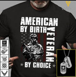Personalized Veteran American by choice Tshirt Printed 0807MD