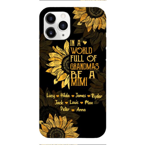 GRANDMAS WITH PERSONALIZED NICKNAME SUNFLOWER PHONE CASE TNMA0607