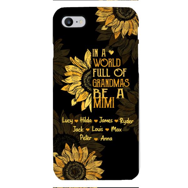 GRANDMAS WITH PERSONALIZED NICKNAME SUNFLOWER PHONE CASE TNMA0607