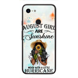 Personalized August Girl Are Sunshine Phone Case JUL-DT09