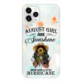 Personalized August Girl Are Sunshine Phone Case JUL-DT09