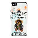 PERSONALIZED OCTOBER GIRL PHONE CASE PRINTED JUL-DT09