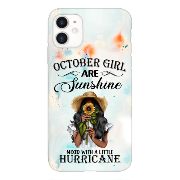 PERSONALIZED OCTOBER GIRL PHONE CASE PRINTED JUL-DT09