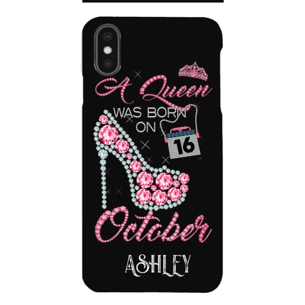Personalized October Queen Phone Case OCT-DT06