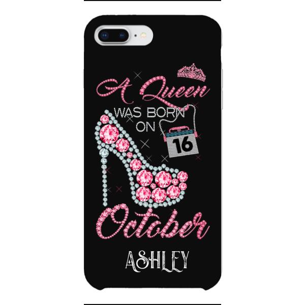 Personalized October Queen Phone Case OCT-DT06