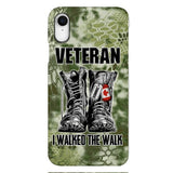 Personalized Canadian Veteran Walked The Walk Phone Case OCT-DT10