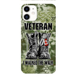Personalized Canadian Veteran Walked The Walk Phone Case OCT-DT10