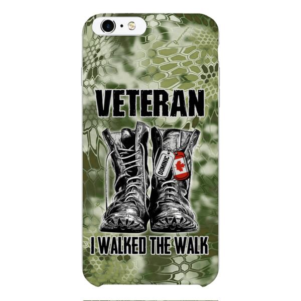 Personalized Canadian Veteran Walked The Walk Phone Case OCT-DT10