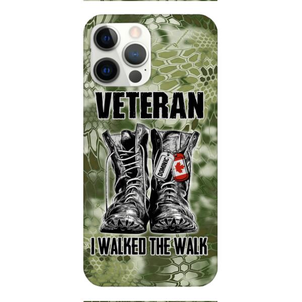 Personalized Canadian Veteran Walked The Walk Phone Case OCT-DT10
