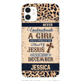 Personalized Never Underestimate A Girl Who Is Covered By The Blood Of Jesus And Was Born In December Phone Case OCT-DT11