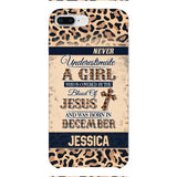 Personalized Never Underestimate A Girl Who Is Covered By The Blood Of Jesus And Was Born In December Phone Case OCT-DT11