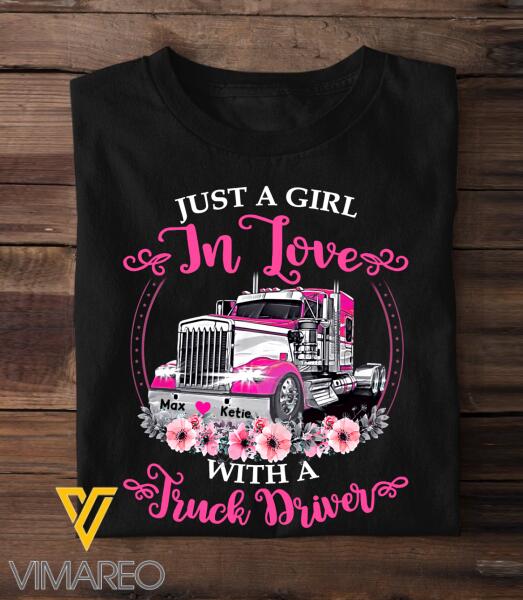 Personalized A Girl In Love With A Truck Driver Tshirt Printed OCT-LN12