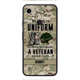 PERSONALIZED MY TIME IN UNIFORM IS OVER BUT BEING A VETERAN NEVER ENDS PHONECASE TNTN2110