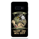PERSONALIZED I SERVED MY COUNTRY VETERAN PHONECASE QTDT2610