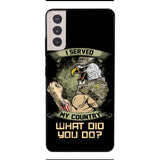 PERSONALIZED I SERVED MY COUNTRY VETERAN PHONECASE QTDT2610
