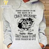 Personalized Tough Enough To Be The Wife Of A Crazy Mechanic Hoodie Printed DEC-QH29