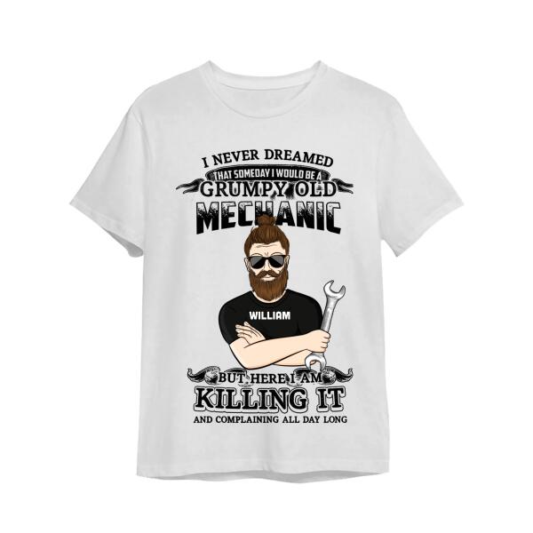 Personalized Grumpy Old Mechanic Tshirt Printed 22JAN-HQ18