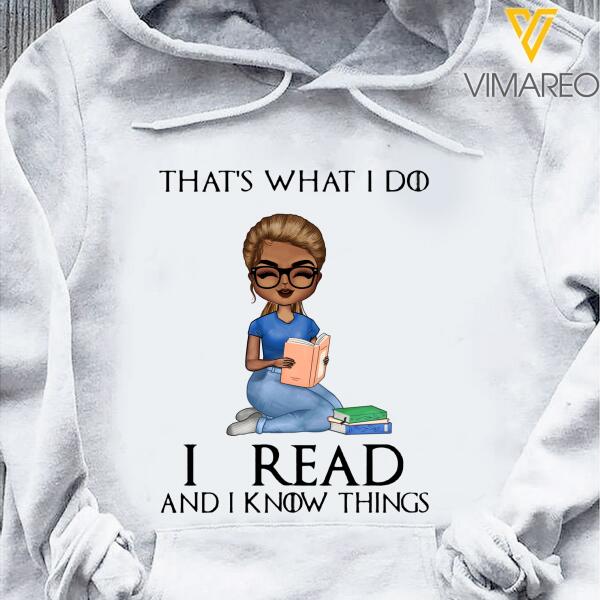 PERSONALIZED THAT WHAT I DO I READ HOODIE/ SWEATER QTTN2701