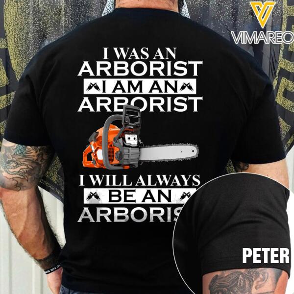 PERSONALIZED BE AN ARBORIST BLACK TSHIRT TNDT0902