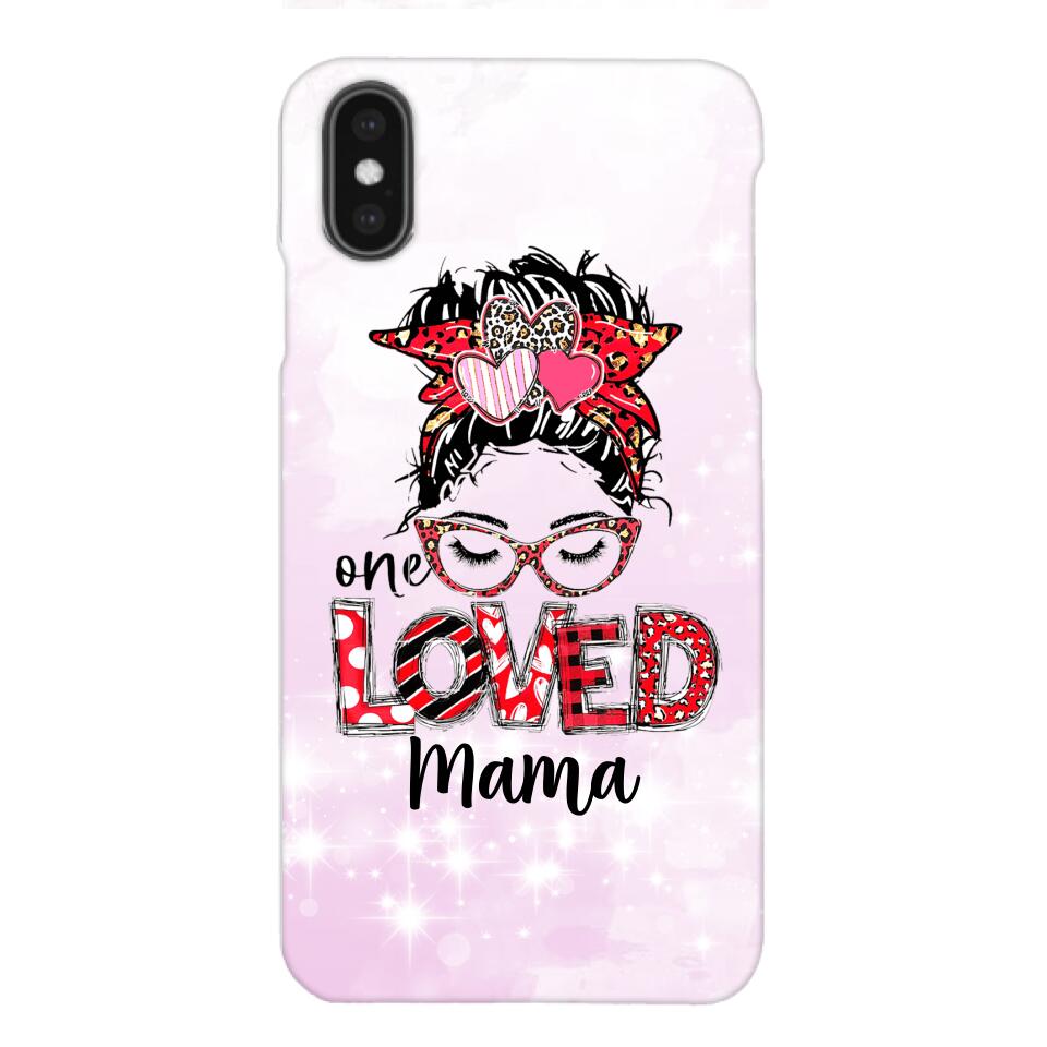 Personalized one Loved mama Phone Case Printed QT-LN21