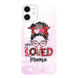 Personalized one Loved mama Phone Case Printed QT-LN21