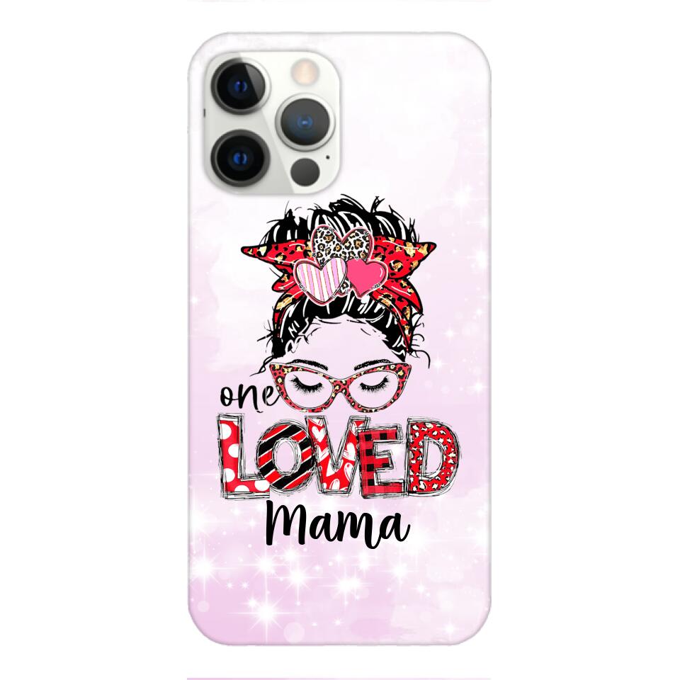 Personalized one Loved mama Phone Case Printed QT-LN21