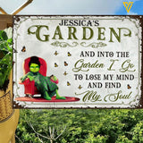 PERSONALIZED INTO THE GARDEN GRINCH MENTAL SIGN MTTQ2302