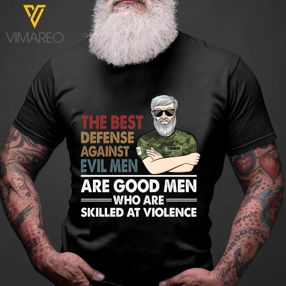 Personalized The Best Defense Against Evil Men Are Good Men Canadian Veteran Tshirt Printed 22FEB-HQ24