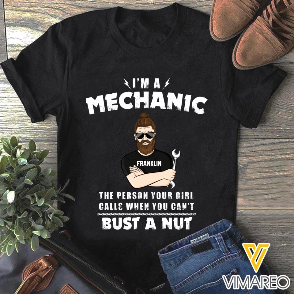 PERSONALIZED I'M A MECHANIC BUST A NUT BLACK TSHIRT TNTQ2502