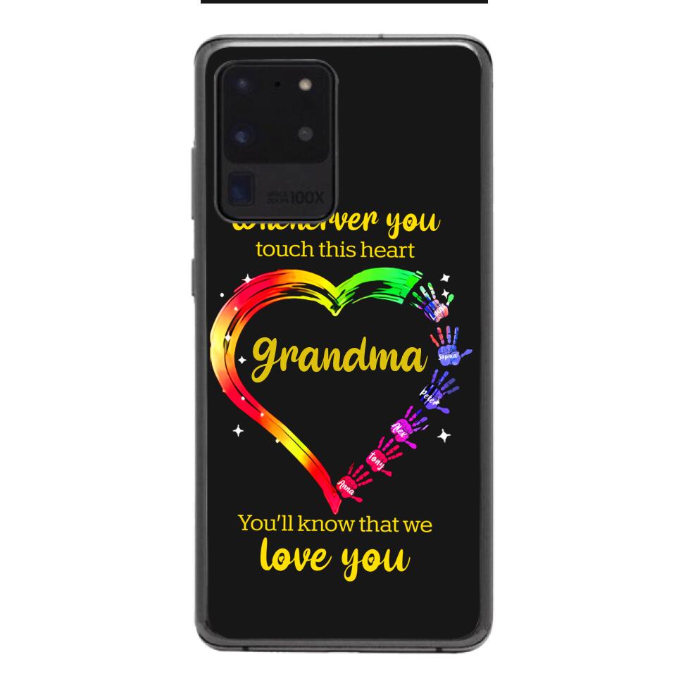 PERSONALIZED WHENEVER YOU TOUCH THIS HEART YOU'LL KNOW THAT WE LOVE YOU PHONECASE QTHC2502