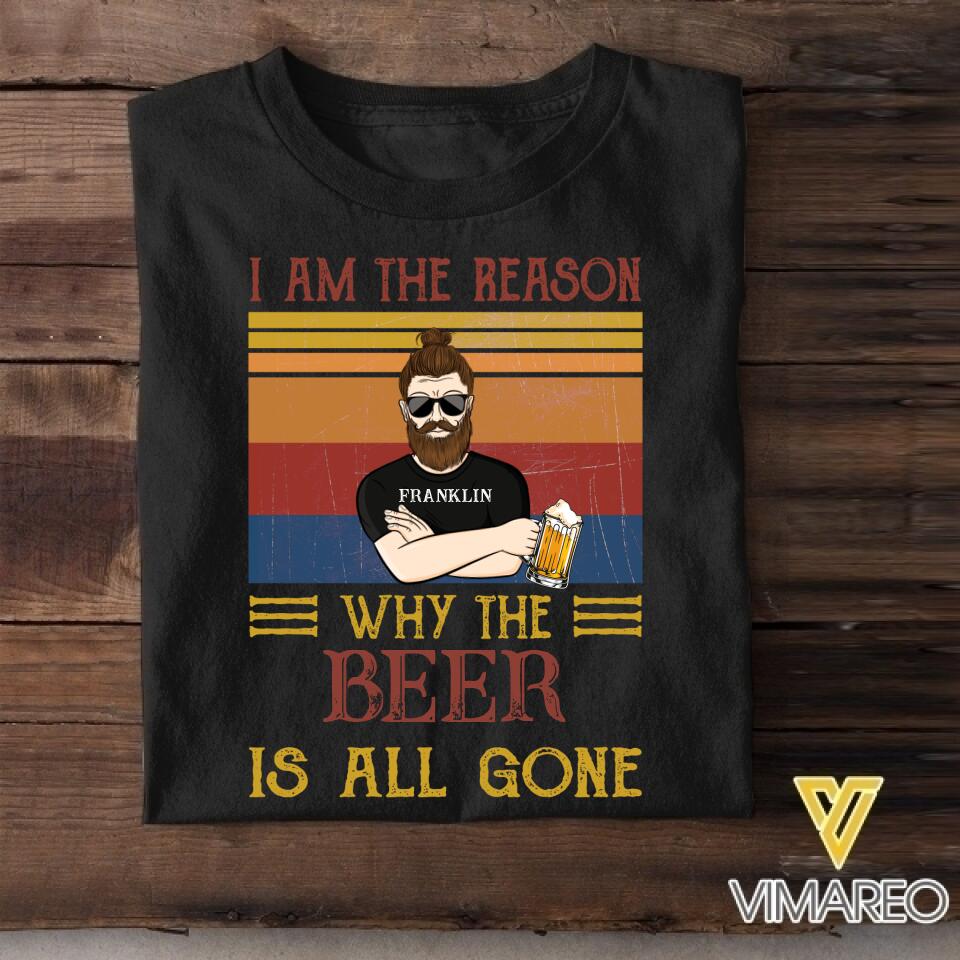 PERSONALIZED I AM THE REASON WHY THE DRINKS IS ALL GONE BLACK TSHIRT QTDT2602