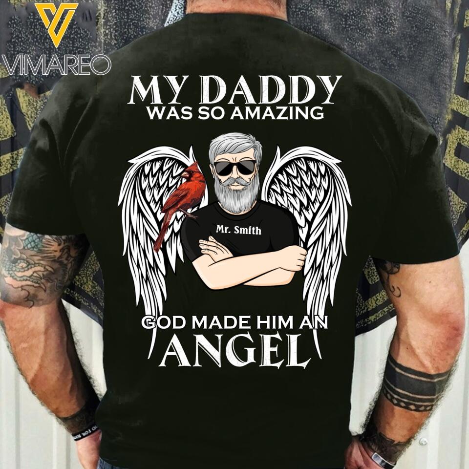 PERSONALIZED MY DADDY WAS SO AMAZING BLACK TSHIRT 22MAR-HC07