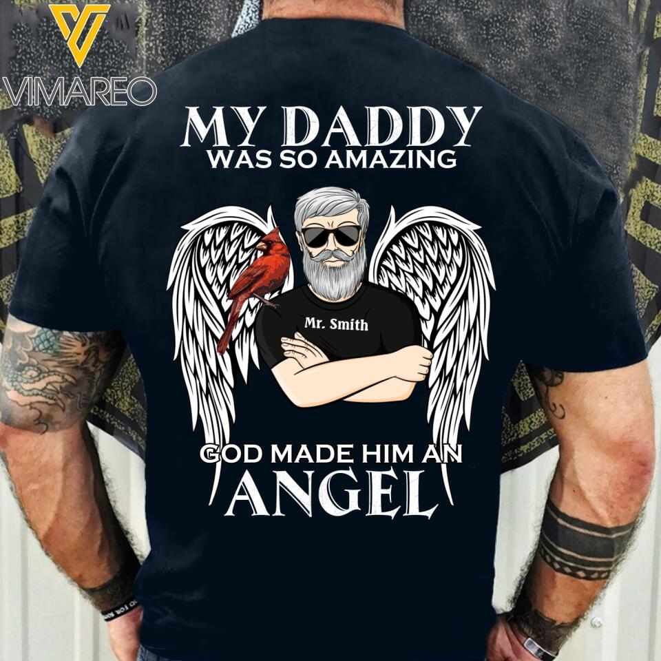 PERSONALIZED MY DADDY WAS SO AMAZING BLACK TSHIRT 22MAR-HC07