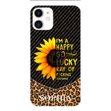 PERSONALIZED I'M A HAPPY GO LUCKY RAY OF FUCKING SUNSHINE SUNFLOWER LEOPARD PHONECASE VHDT0803