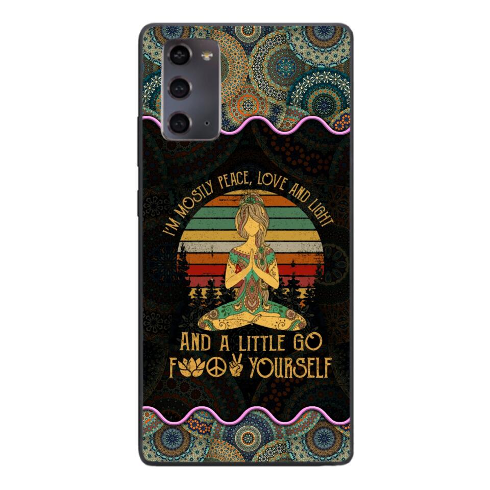 PERSONALIZED I'M MOSTLY PEACE, LOVE AND LIGHT AND A LITTLE GO FUCK YOURSELF YOGA GIRL PHONECASE VHDT0903